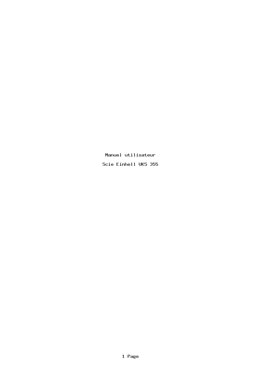 Page 1 de la notice Manuel utilisateur Einhell UKS 355
