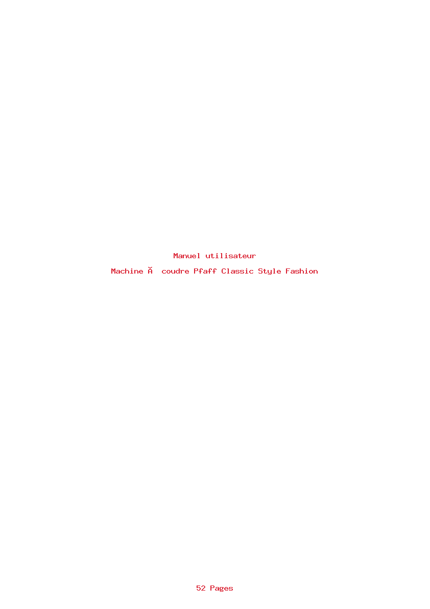 Page 1 de la notice Manuel utilisateur Pfaff Classic Style Fashion