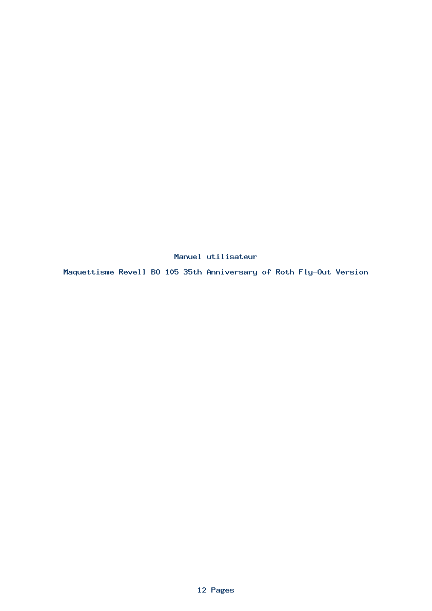 Page 1 de la notice Manuel utilisateur Revell BO 105 35th Anniversary of Roth Fly-Out Version