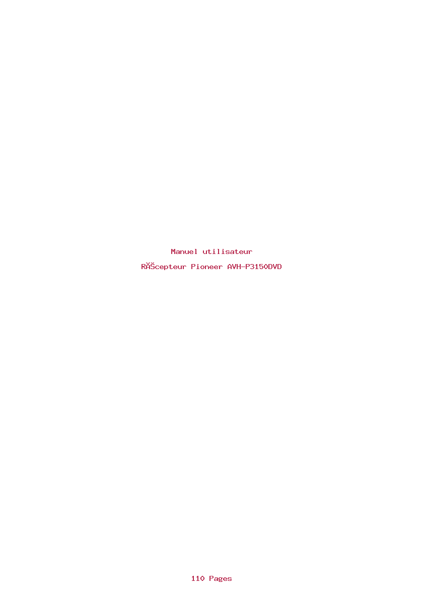 Page 1 de la notice Manuel utilisateur Pioneer AVH-P3150DVD