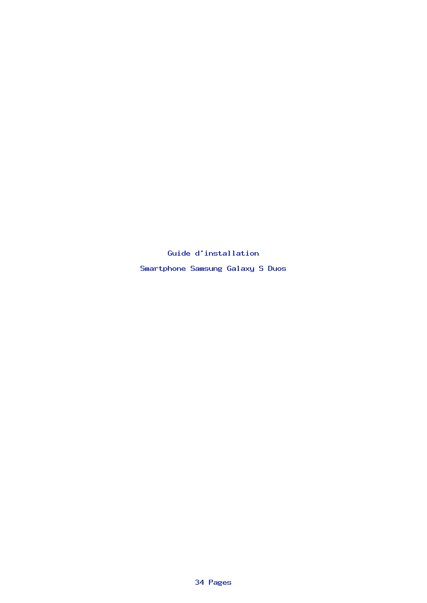 Page 1 de la notice Guide d'installation Samsung Galaxy S Duos