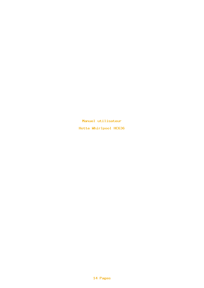 Page 1 de la notice Manuel utilisateur Whirlpool HC636