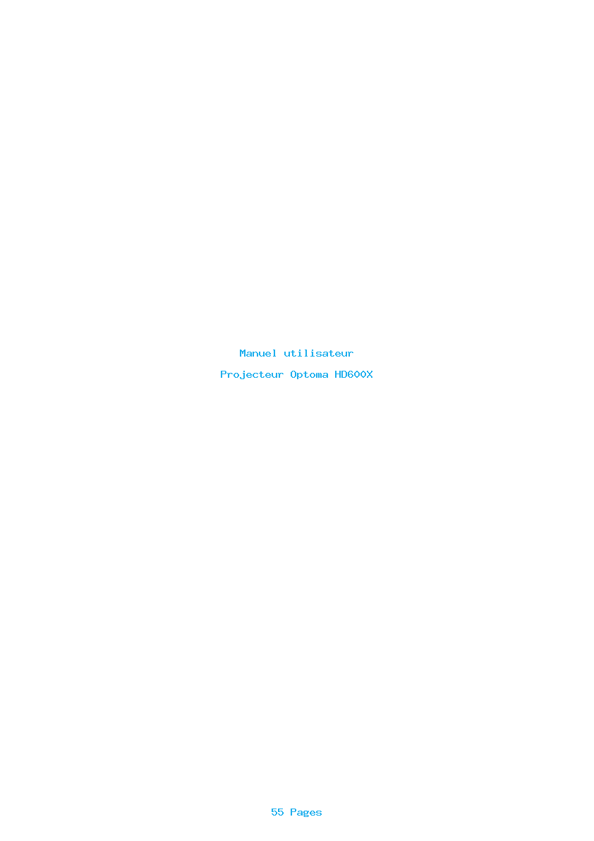Page 1 de la notice Manuel utilisateur Optoma HD600X