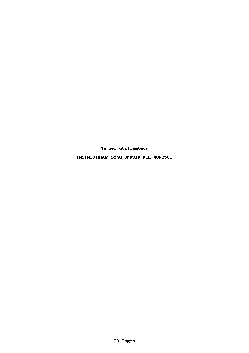 Page 1 de la notice Manuel utilisateur Sony Bravia KDL-40R350D