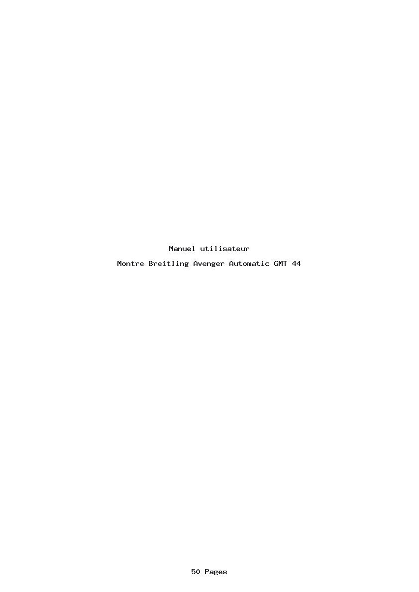 Page 1 de la notice Manuel utilisateur Breitling Avenger Automatic GMT 44
