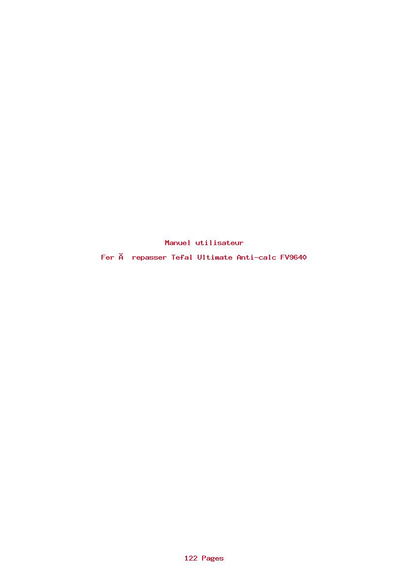 Page 1 de la notice Manuel utilisateur Tefal Ultimate Anti-calc FV9640