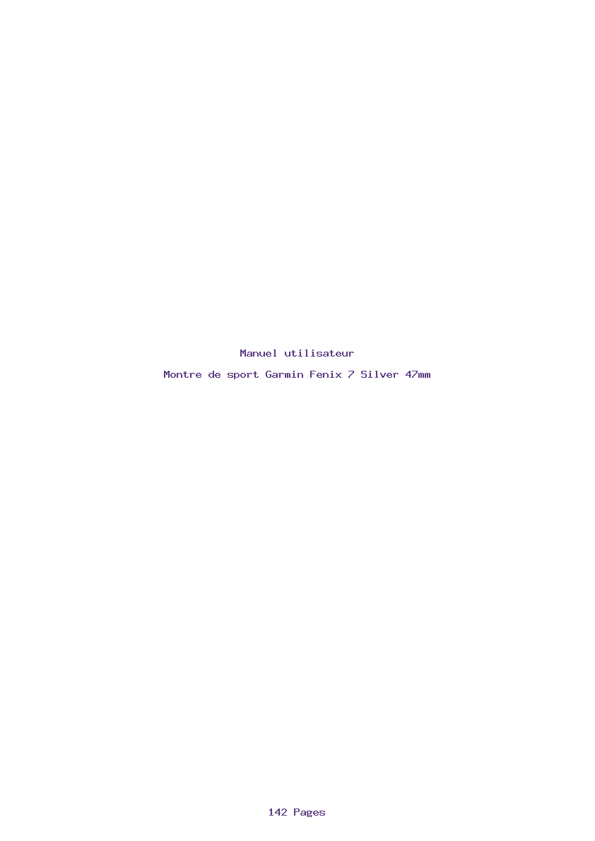 Page 1 de la notice Manuel utilisateur Garmin Fenix 7 Silver 47mm