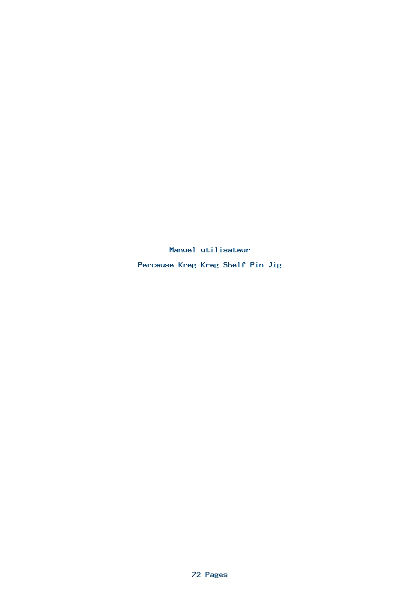 Page 1 de la notice Manuel utilisateur Kreg Kreg Shelf Pin Jig