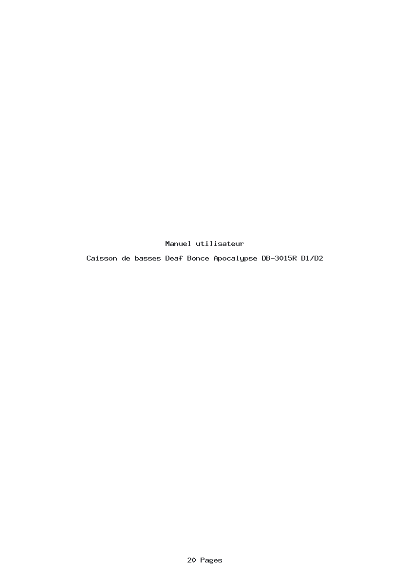 Page 1 de la notice Manuel utilisateur Deaf Bonce Apocalypse DB-3015R D1/D2