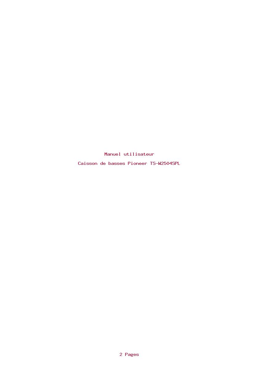 Page 1 de la notice Manuel utilisateur Pioneer TS-W2504SPL