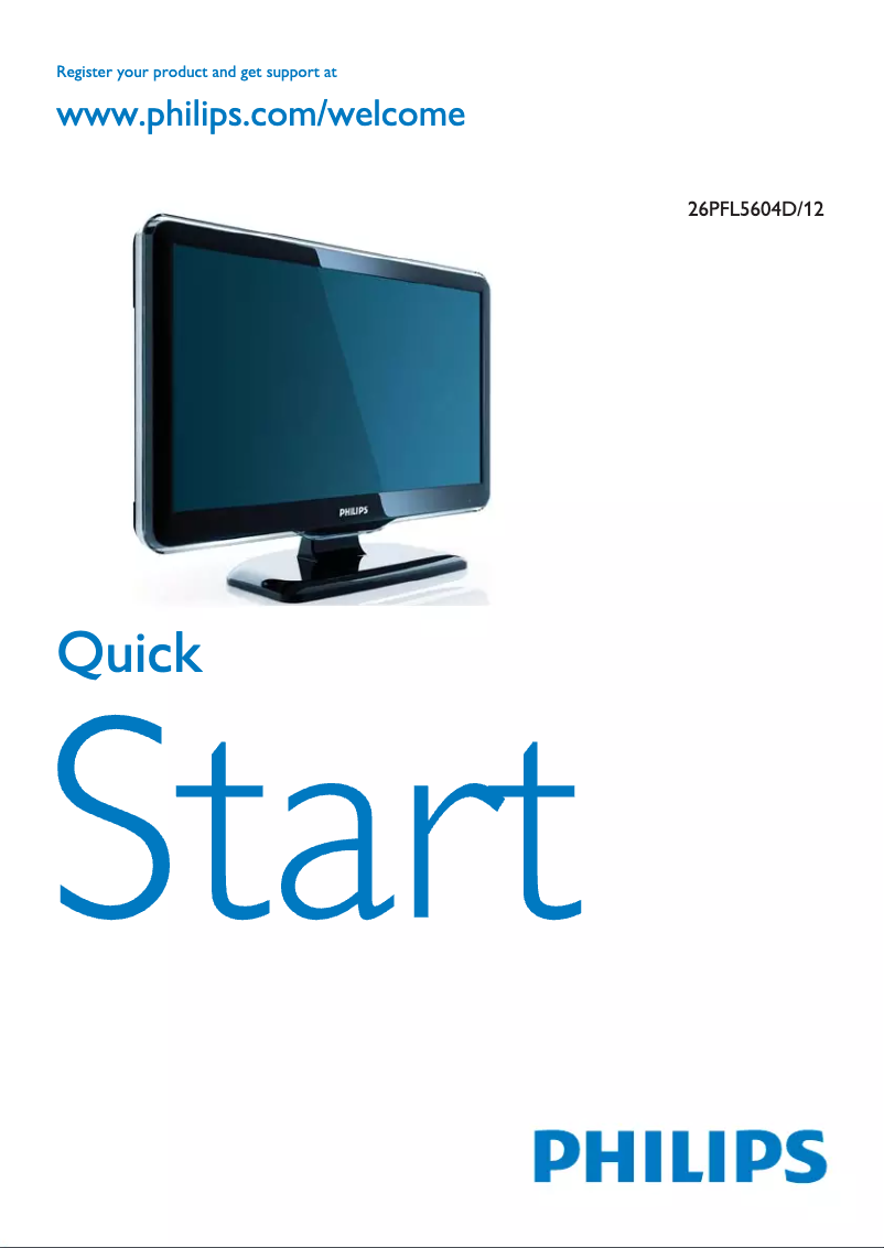 Page 1 of the manual Quick Start Guide Philips 26PFL5604D