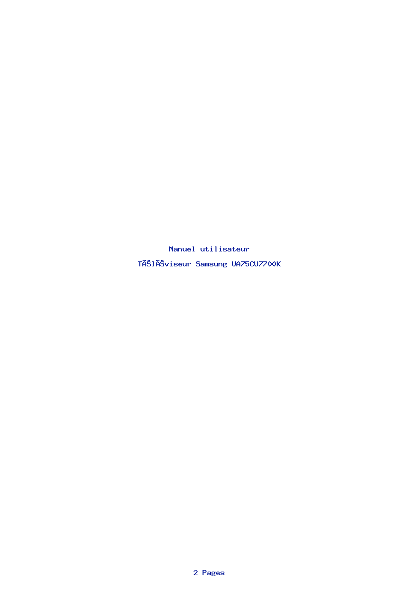 Page 1 de la notice Manuel utilisateur Samsung UA75CU7700K