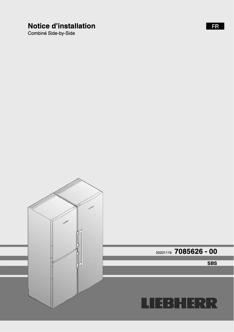 Page 1 de la notice Guide d'installation Liebherr SBS 7242