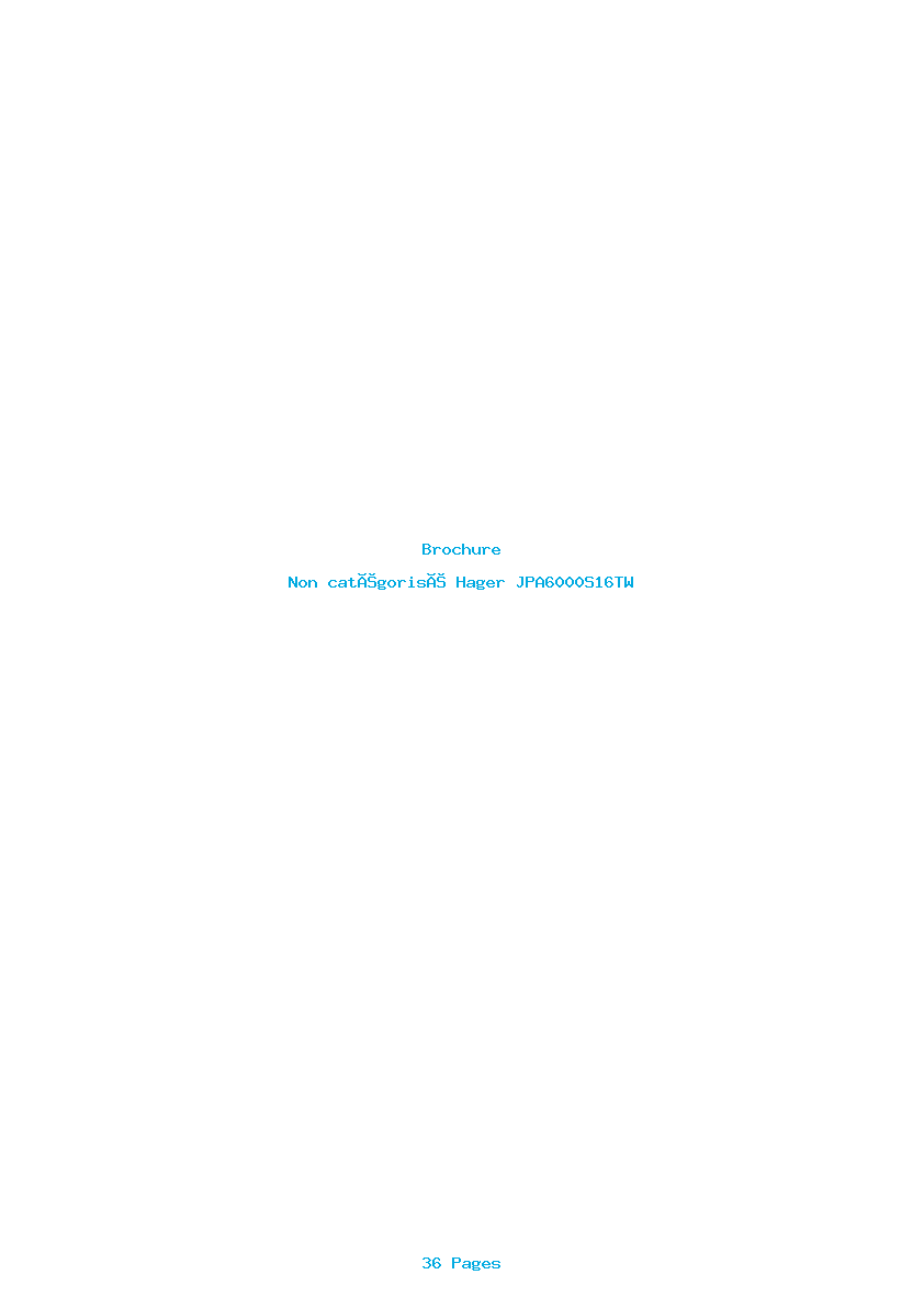 Page 1 de la notice Brochure Hager JPA6000S16TW