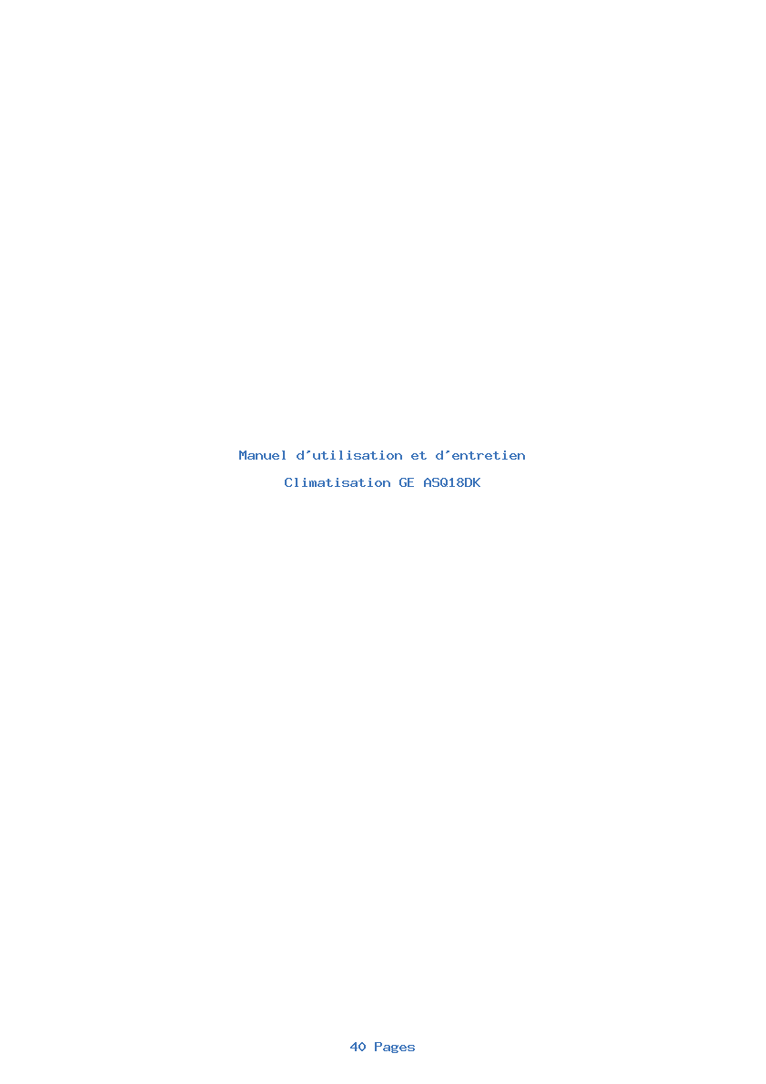 Page 1 de la notice Manuel d'utilisation et d'entretien GE ASQ18DK