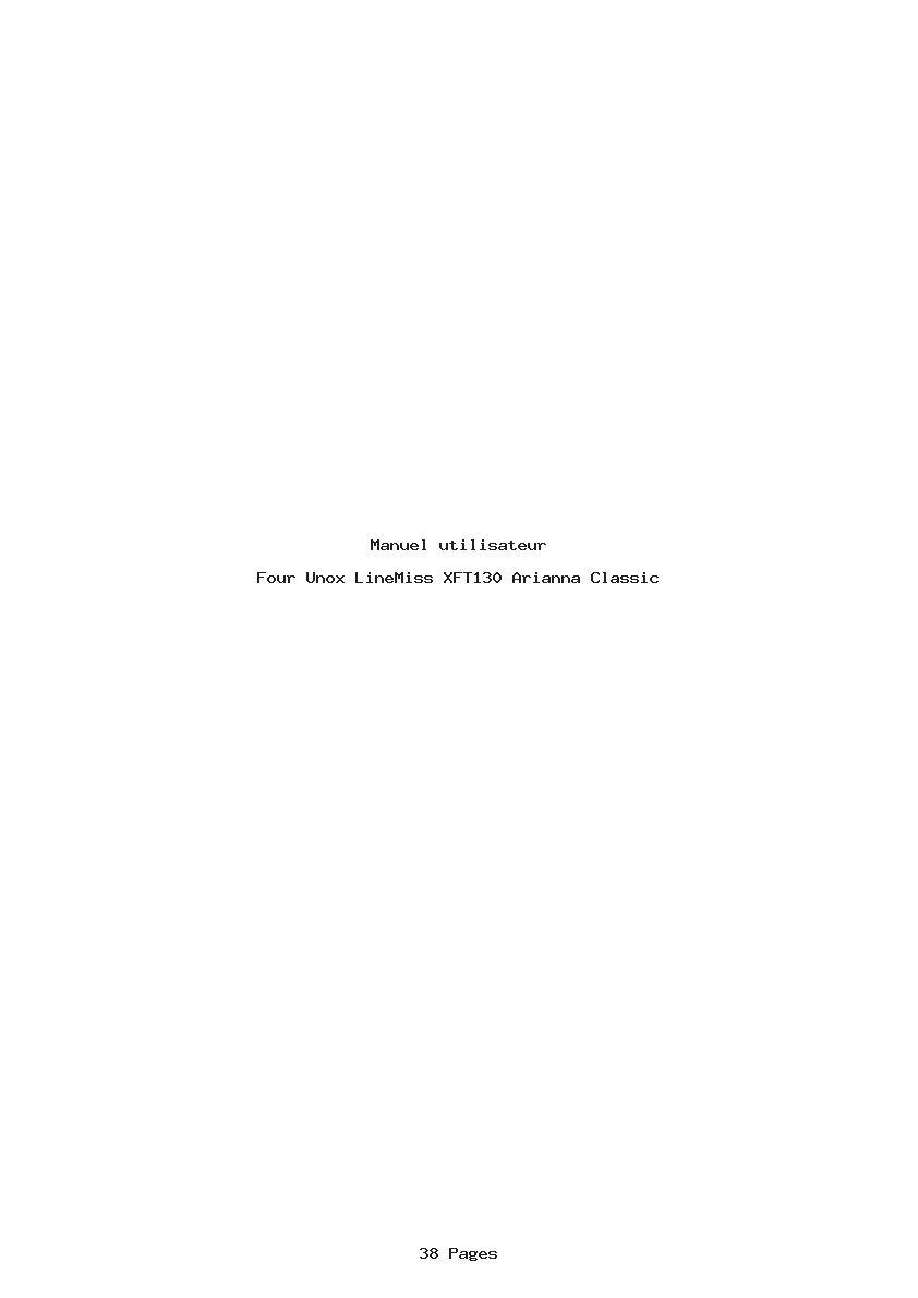 Page 1 de la notice Manuel utilisateur Unox LineMiss XFT130 Arianna Classic