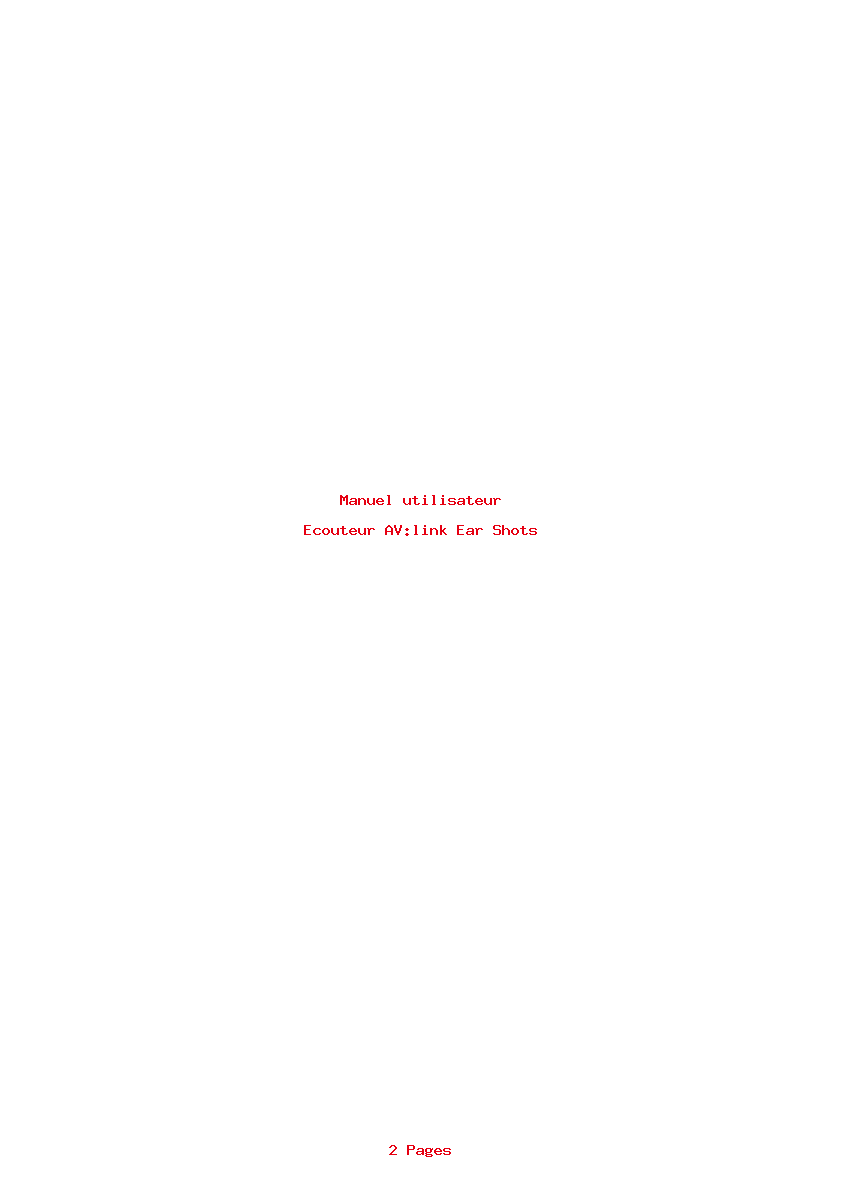 Page 1 de la notice Manuel utilisateur AV:link Ear Shots