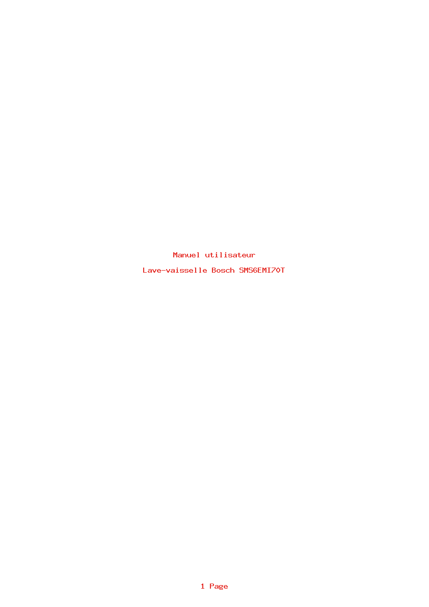 Page 1 de la notice Manuel utilisateur Bosch SMS6EMI70T