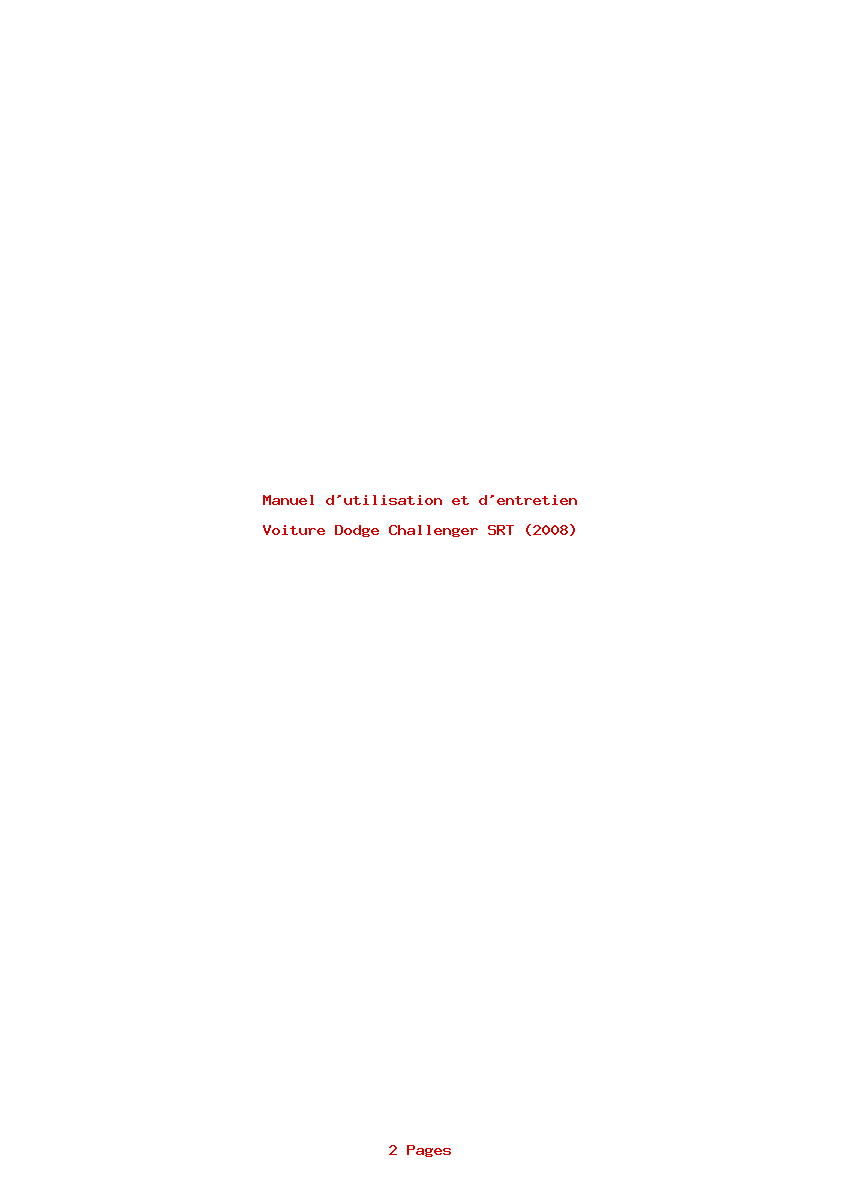 Page 1 de la notice Manuel d'utilisation et d'entretien Dodge Challenger SRT (2008)