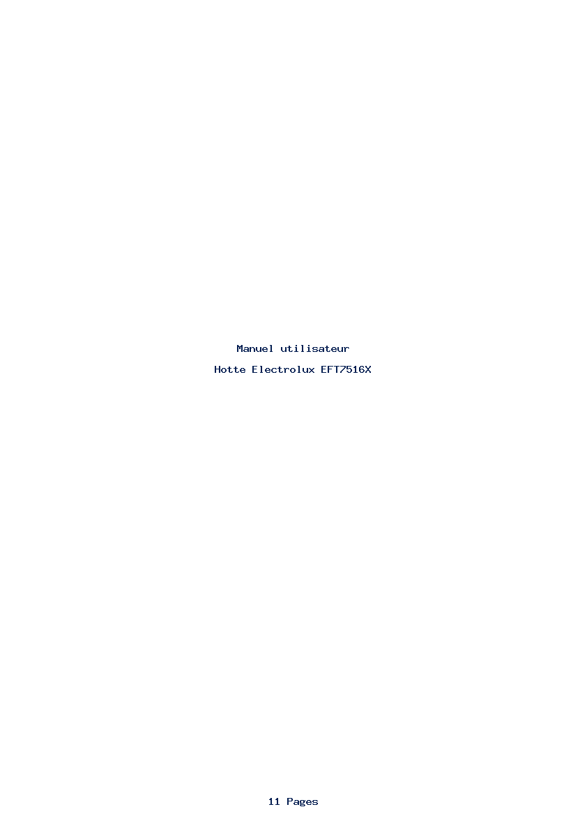 Page 1 de la notice Manuel utilisateur Electrolux EFT7516X