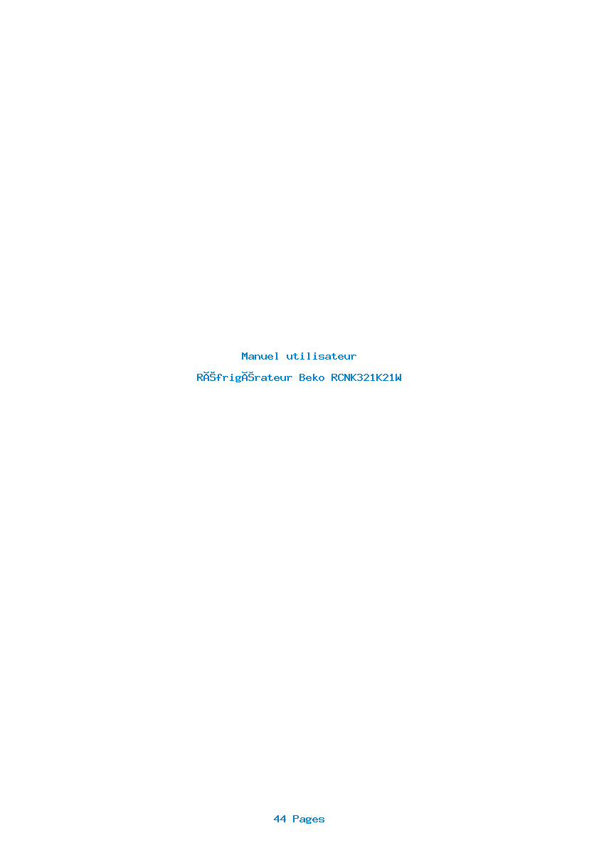 Page 1 de la notice Manuel utilisateur Beko RCNK321K21W
