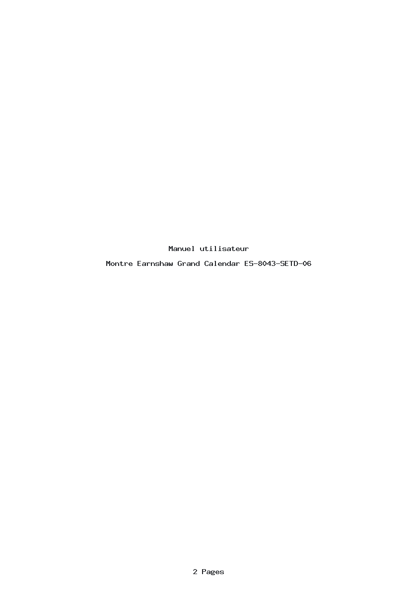 Page 1 de la notice Manuel utilisateur Earnshaw Grand Calendar ES-8043-SETD-06