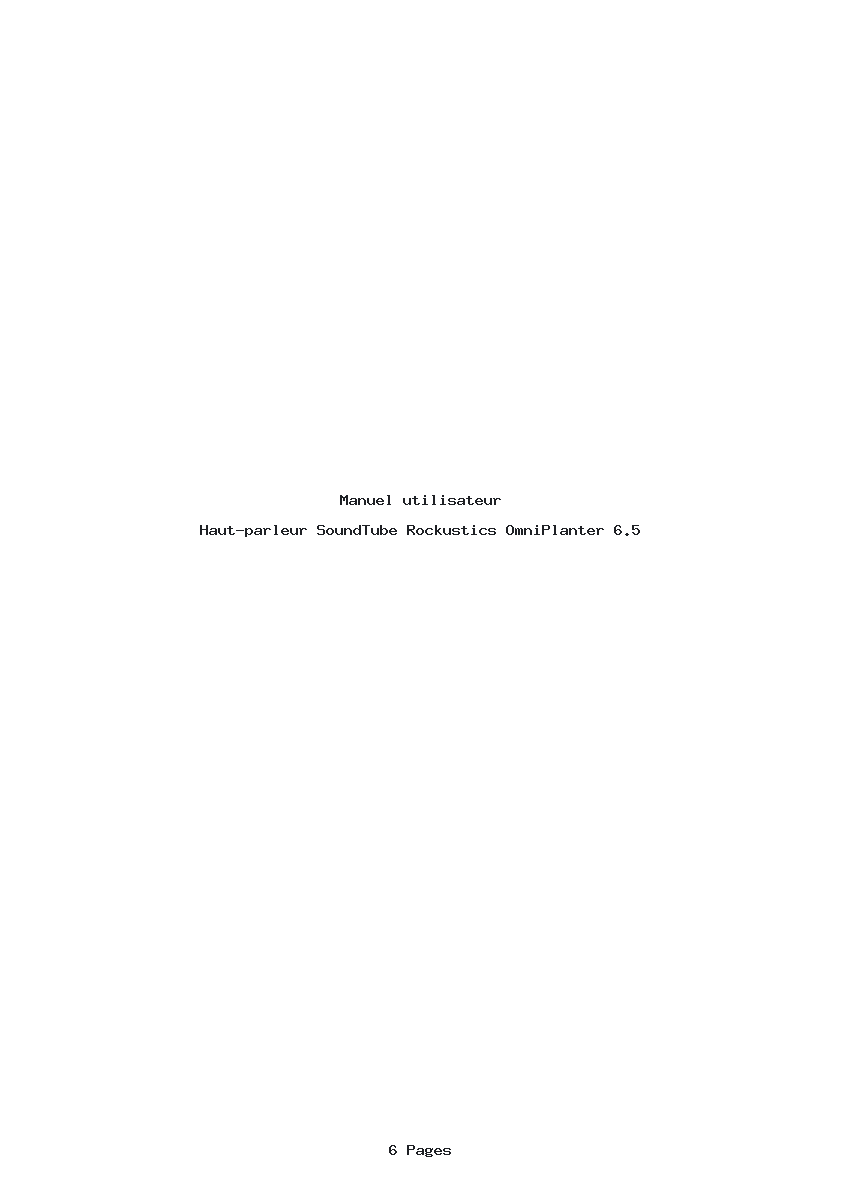 Page 1 de la notice Manuel utilisateur SoundTube Rockustics OmniPlanter 6.5