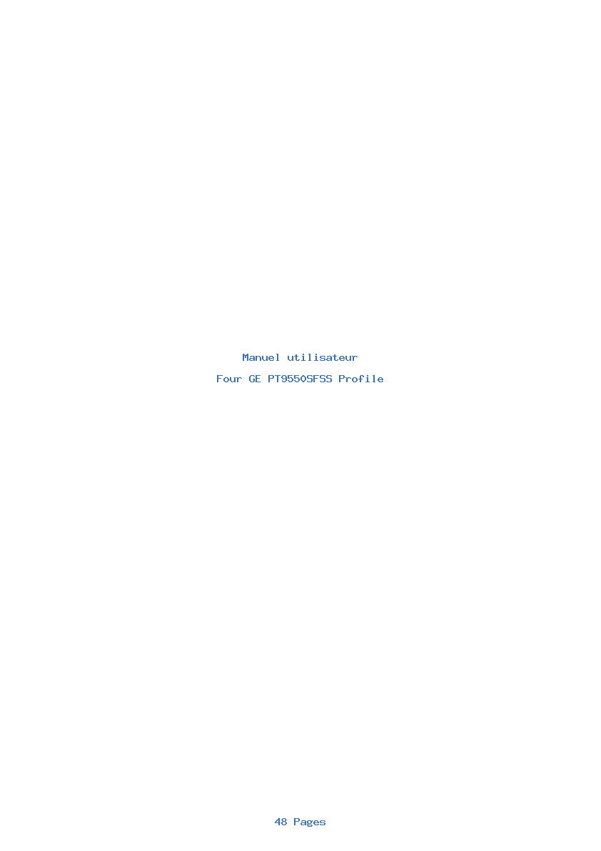 Page 1 de la notice Manuel utilisateur GE PT9550SFSS Profile