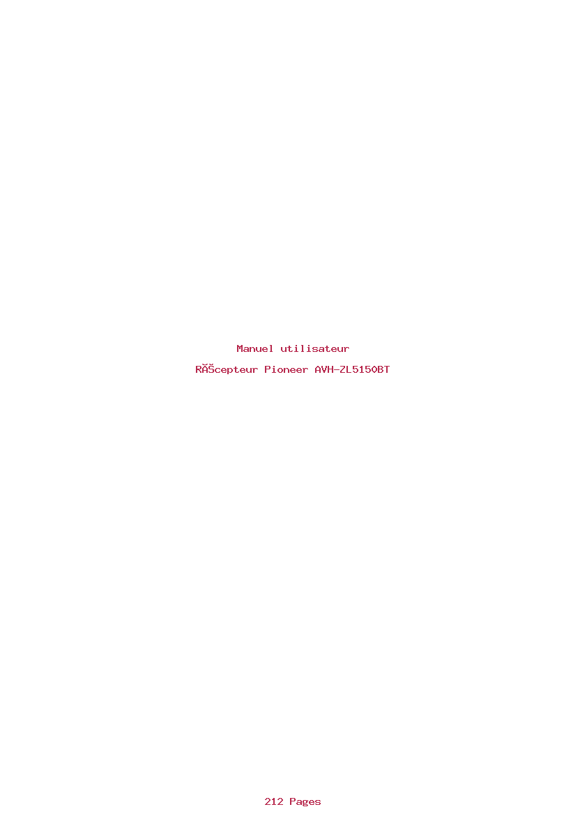 Page 1 de la notice Manuel utilisateur Pioneer AVH-ZL5150BT
