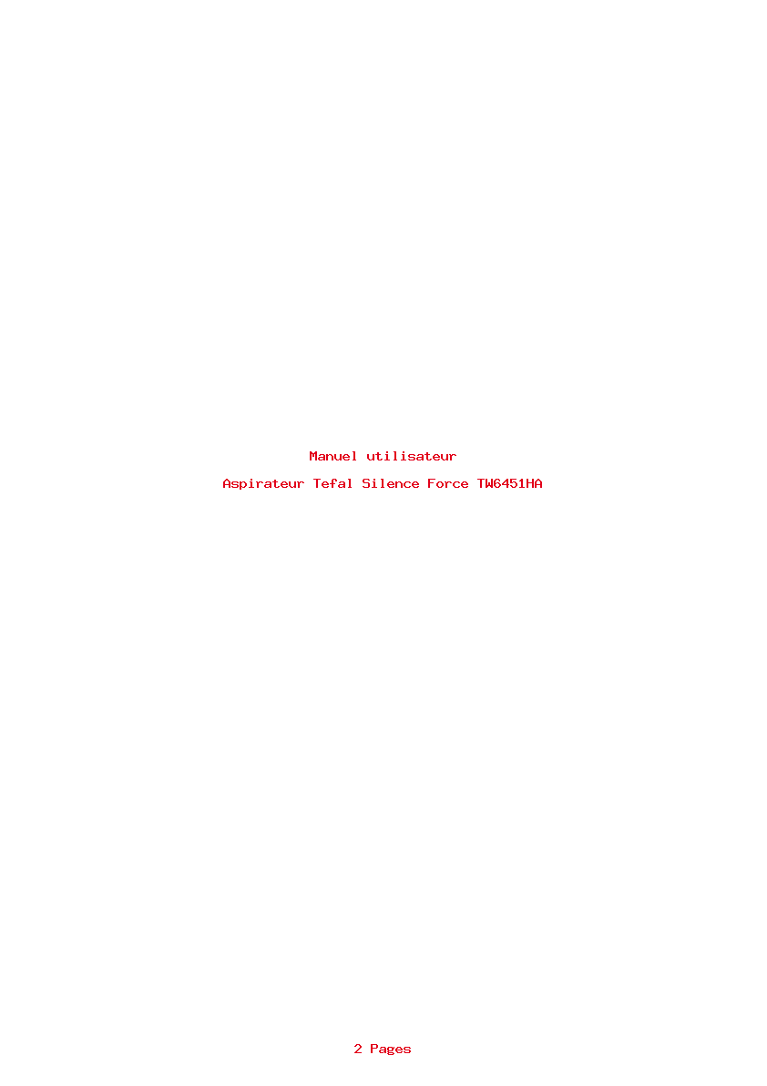 Page 1 de la notice Manuel utilisateur Tefal Silence Force TW6451HA