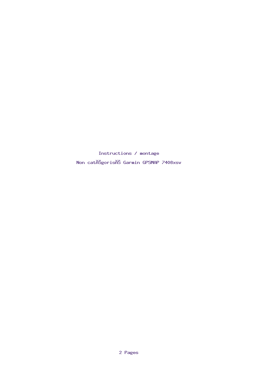 Page 1 de la notice Instructions / montage Garmin GPSMAP 7408xsv