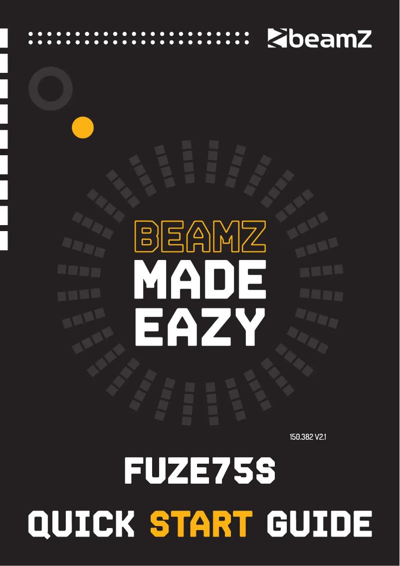 Page 1 de la notice Guide de démarrage rapide BeamZ Fuze75S