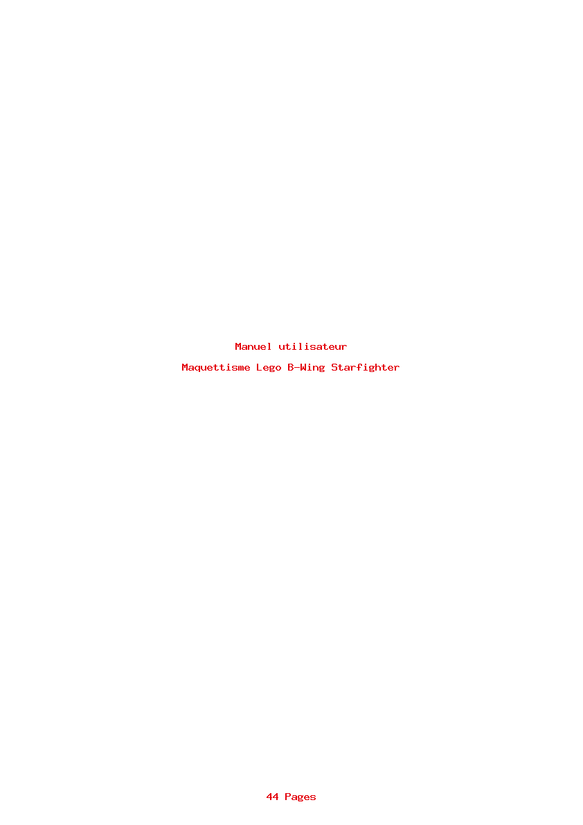 Page 1 de la notice Manuel utilisateur Lego B-Wing Starfighter