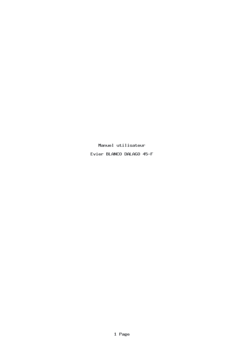 Page 1 de la notice Manuel utilisateur BLANCO DALAGO 45-F