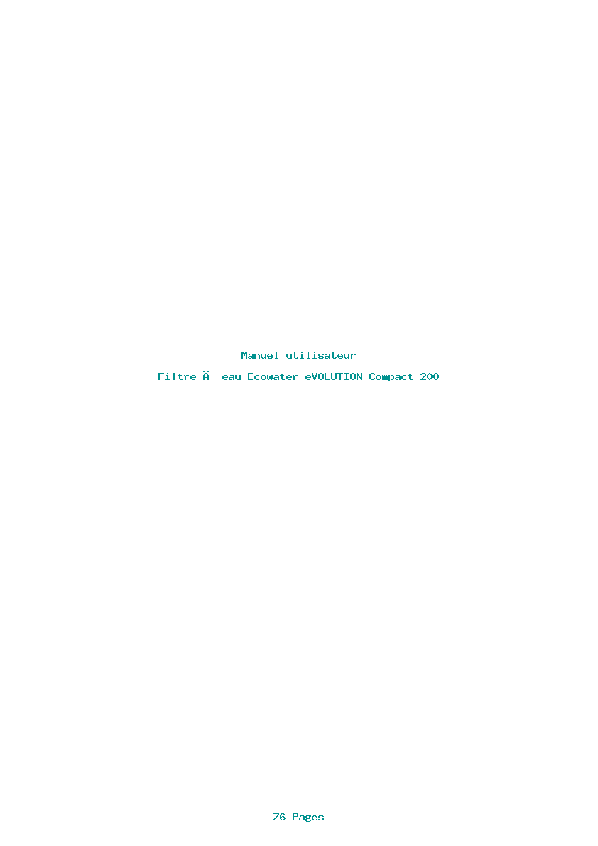 Page 1 de la notice Manuel utilisateur Ecowater eVOLUTION Compact 200