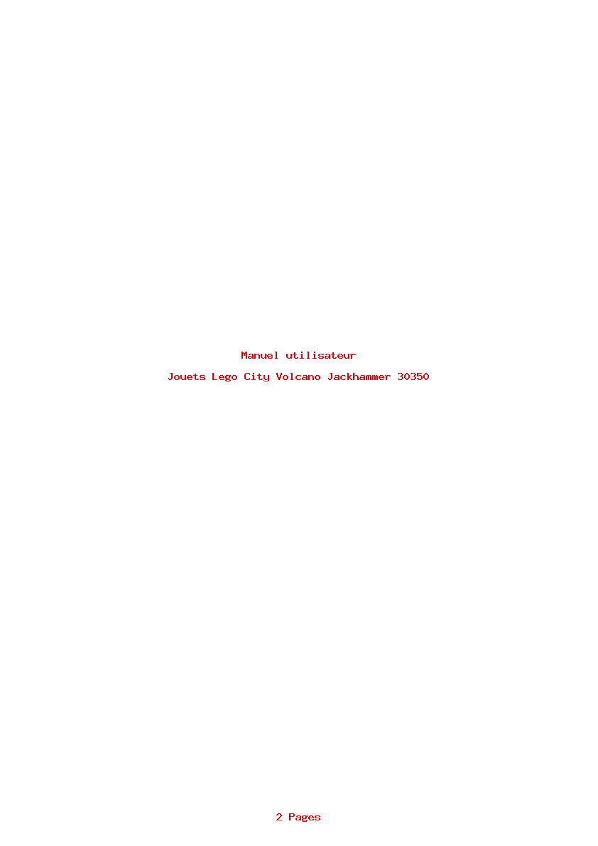 Page 1 de la notice Manuel utilisateur Lego City Volcano Jackhammer 30350