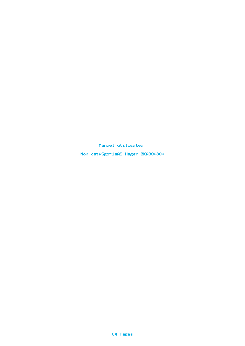 Page 1 de la notice Manuel utilisateur Hager BKA300800