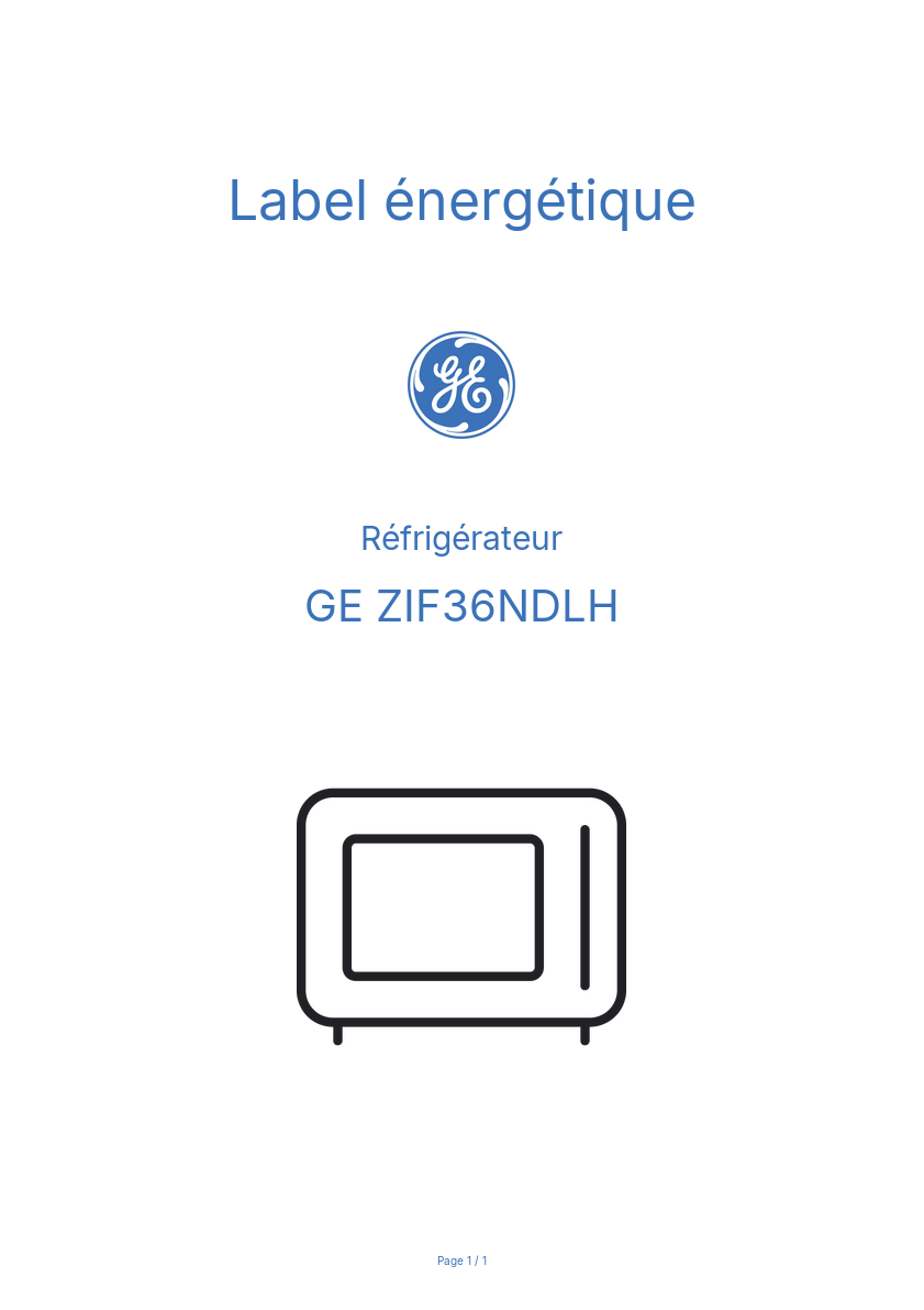 Page 1 de la notice Label énergétique GE ZIF36NDLH