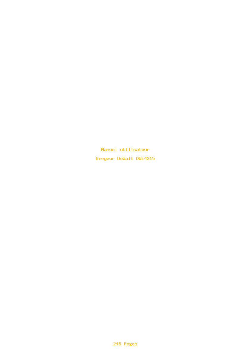 Page 1 de la notice Manuel utilisateur DeWalt DWE4215