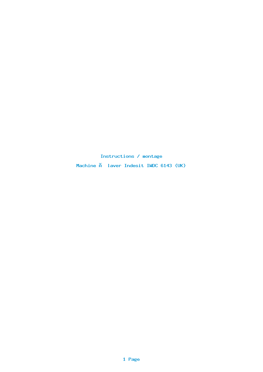 Page 1 de la notice Instructions / montage Indesit IWDC 6143 (UK)