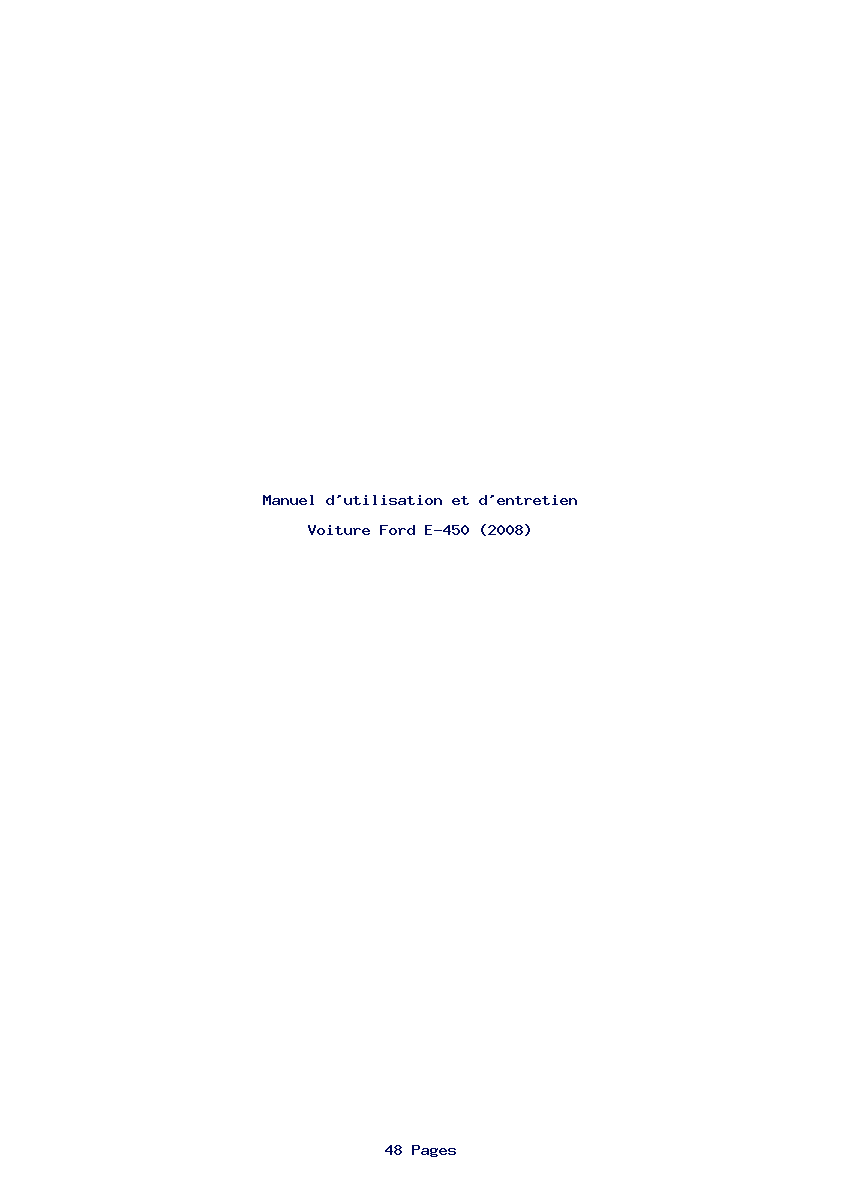 Page 1 de la notice Manuel d'utilisation et d'entretien Ford E-450 (2008)