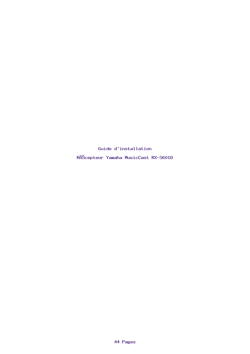 Page 1 de la notice Guide d'installation Yamaha MusicCast RX-S601D