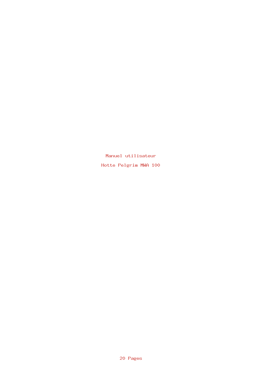 Page 1 de la notice Manuel utilisateur Pelgrim MWA 100