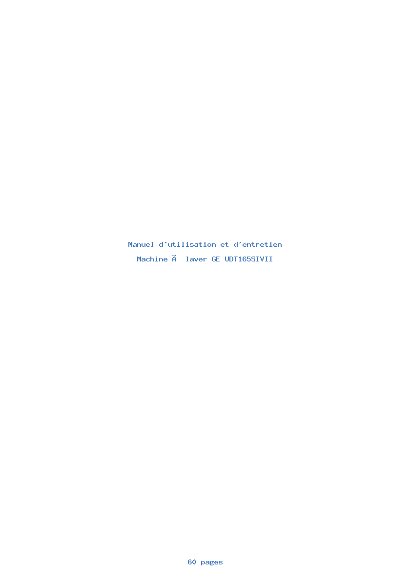 Page 1 de la notice Manuel d'utilisation et d'entretien GE UDT165SIVII