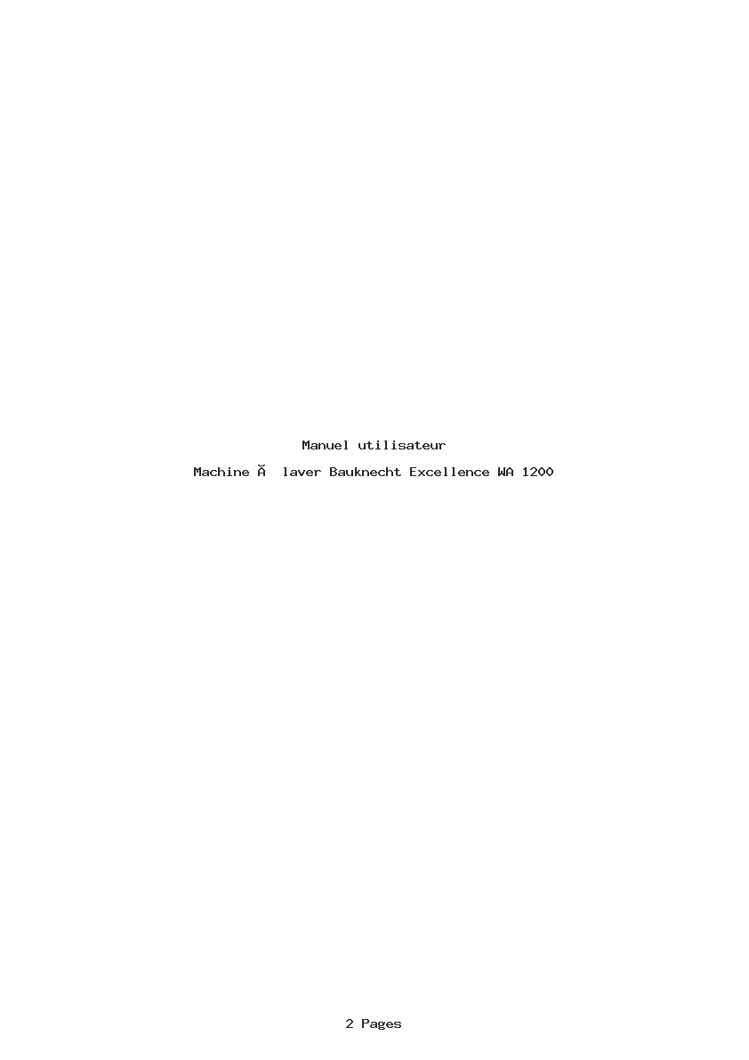 Page 1 de la notice Manuel utilisateur Bauknecht Excellence WA 1200