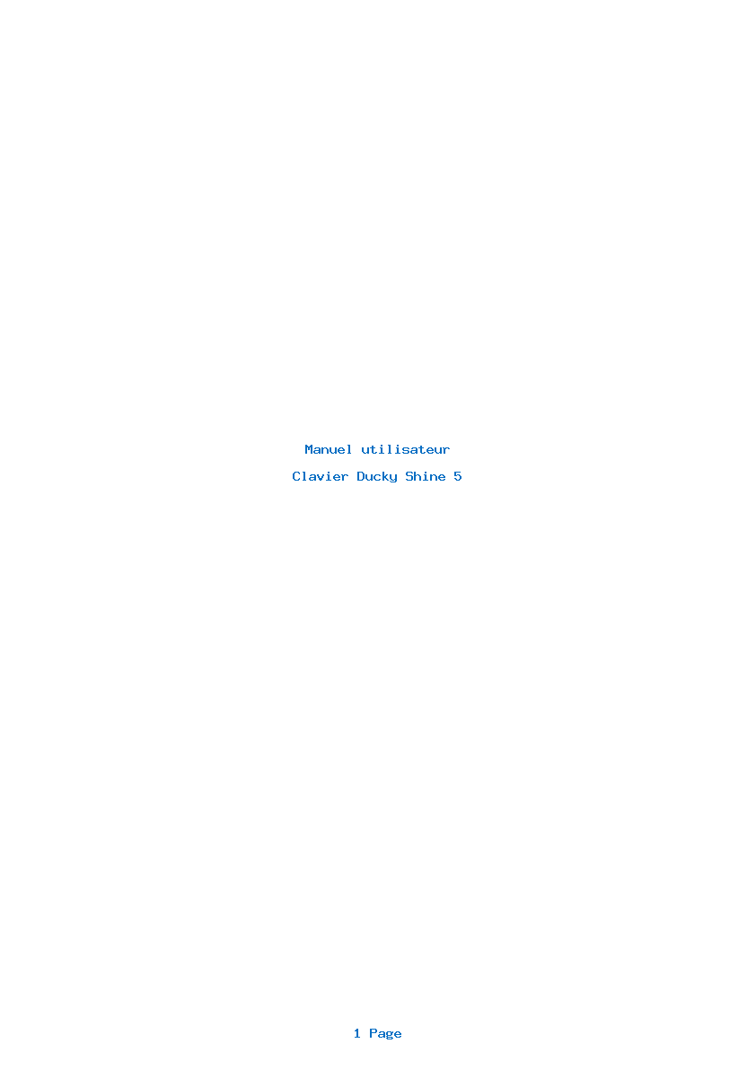 Page 1 de la notice Manuel utilisateur Ducky Shine 5