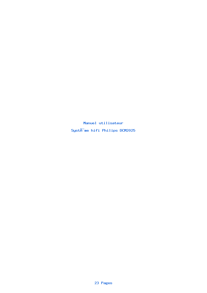 Page 1 de la notice Manuel utilisateur Philips DCM2025