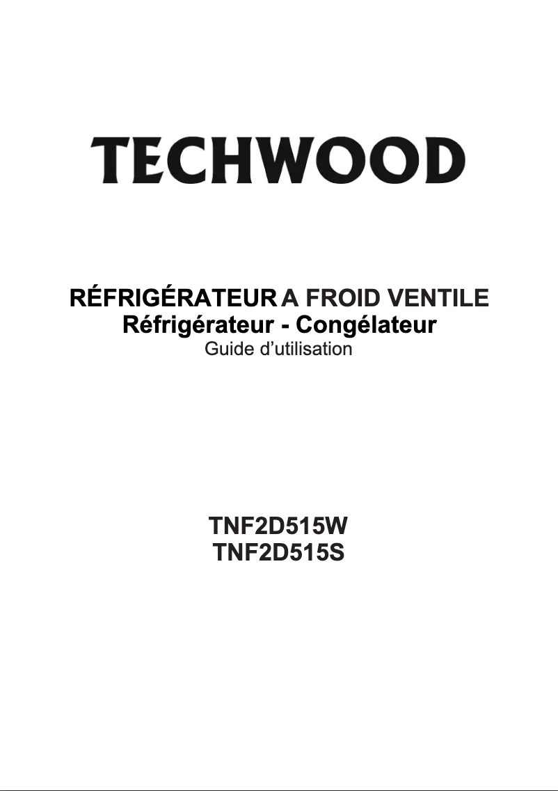 Page 1 de la notice Manuel utilisateur Techwood TNF2D515S