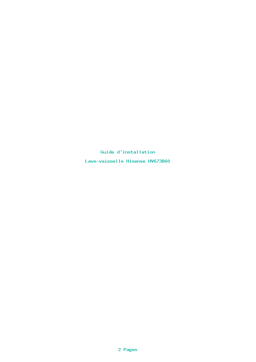 Page 1 de la notice Guide d'installation Hisense HV673B60