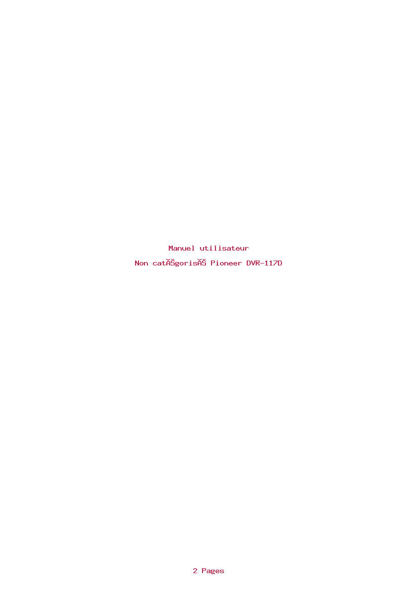 Page 1 de la notice Manuel utilisateur Pioneer DVR-117D